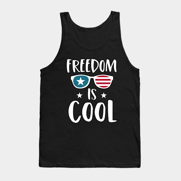 Freedom is Cool US Flag Fourth of July Tank Top by stayilbee